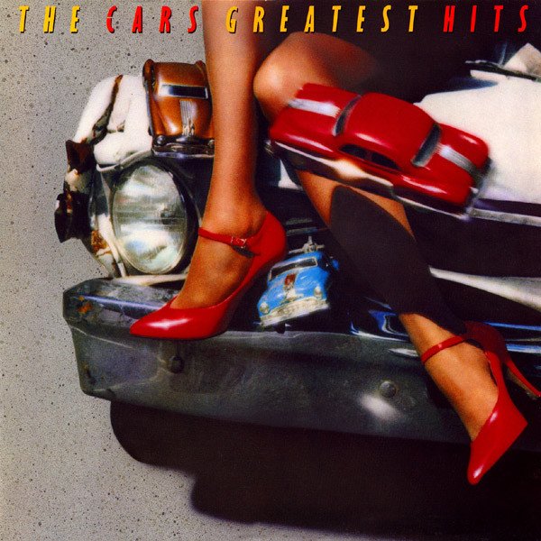 The Cars - The Cars Greatest Hits vinyl record