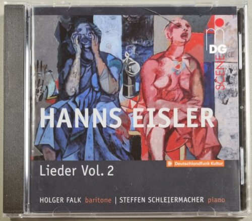 Hanns Eisler - Lieder Vol. 2