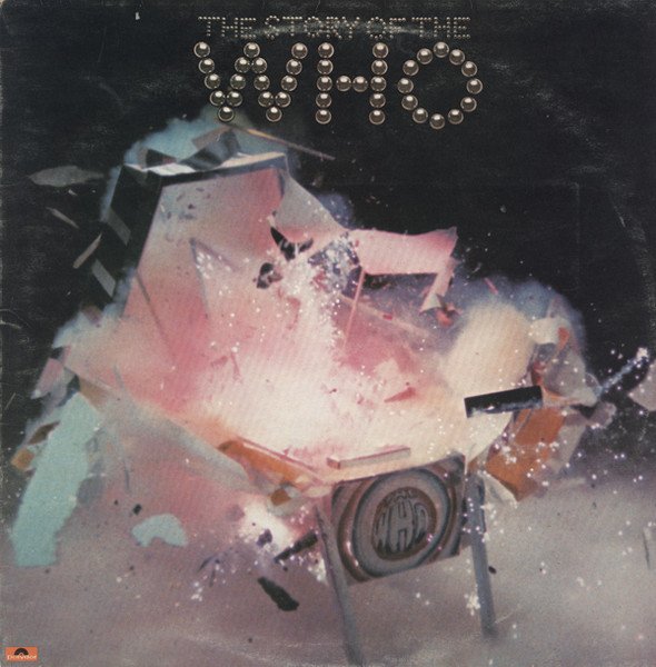 The Who - The Story Of The Who vinyl record