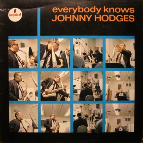 Johnny Hodges - Everybody Knows