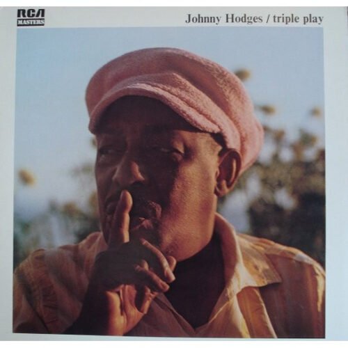 Johnny Hodges - Triple Play