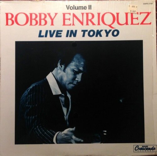 Bobby Enriquez - Live In Tokyo Volume II