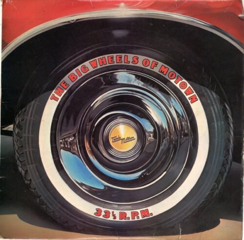 Various - The Big Wheels Of Motown