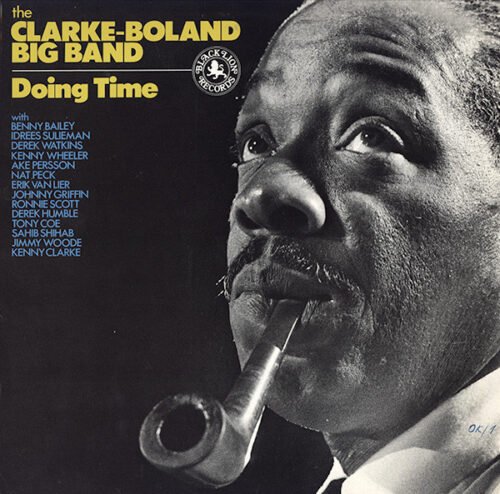 Clarke-Boland Big Band - Doing Time