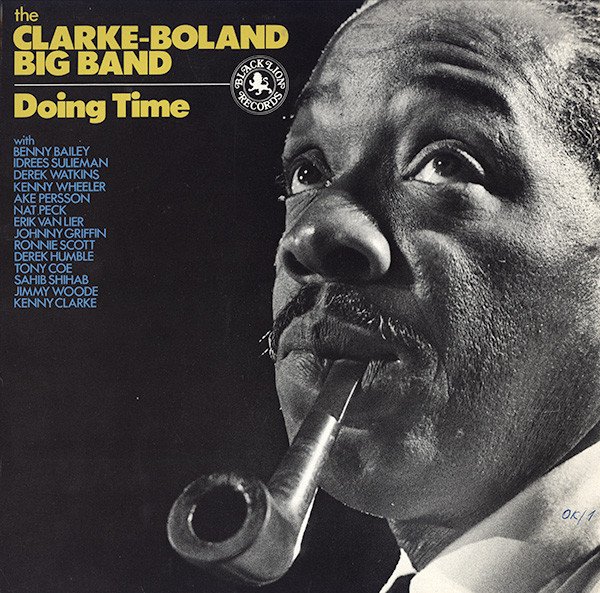 Clarke-Boland Big Band - Doing Time vinyl record