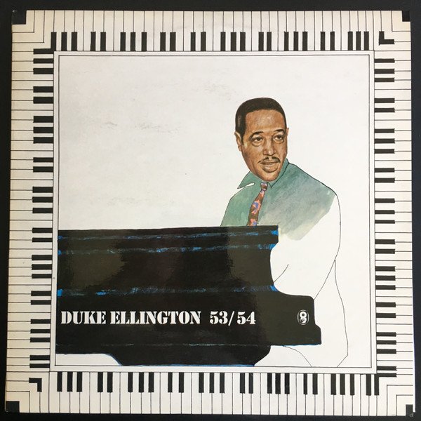 Duke Ellington - Duke Ellington And His Famous Orchestra 1953/54 vinyl record