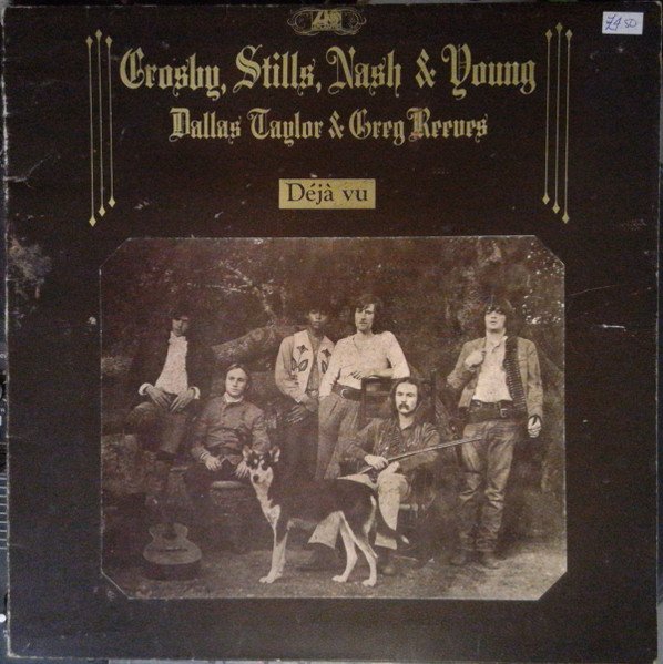 Crosby, Stills, Nash & Young - Déjà Vu vinyl record