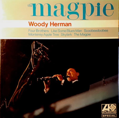 Woody Herman - The Magpie
