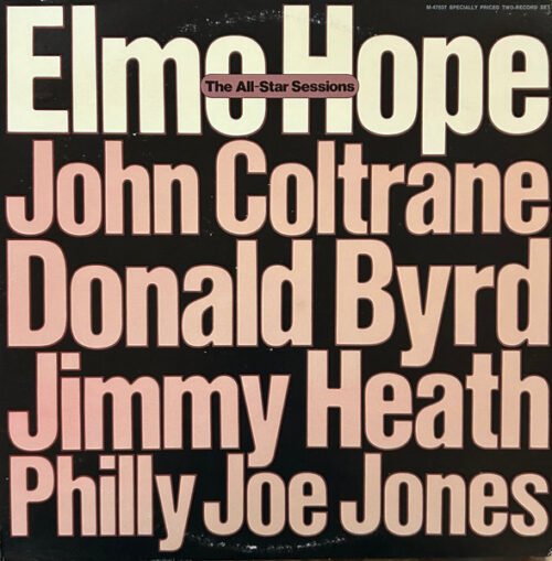 Elmo Hope - The All-Star Sessions