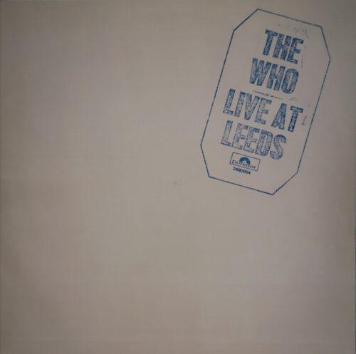 The Who - Live At Leeds