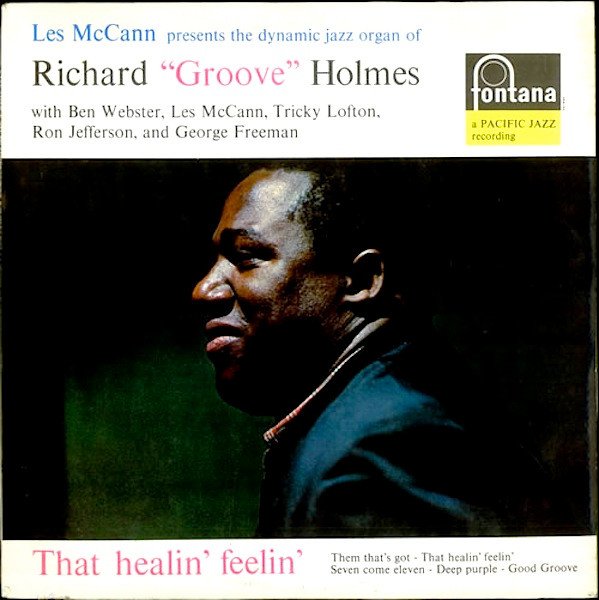 Richard "Groove" Holmes - That Healin' Feelin' vinyl record