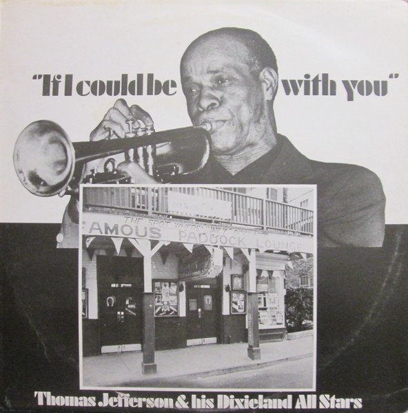 Thomas Jefferson (2) - "If I Could Be With You" vinyl record
