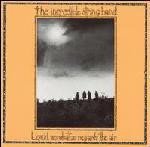 The Incredible String Band - Liquid Acrobat As Regards The Air