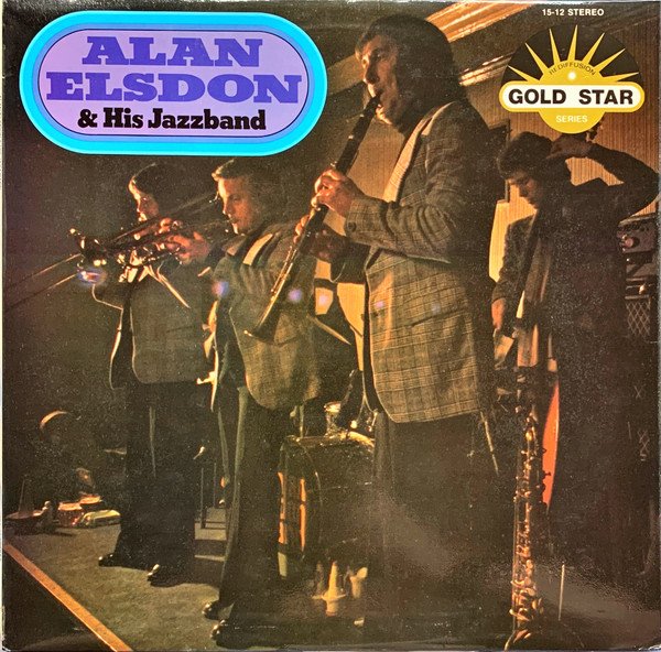 Alan Elsdon & His Jazz Band - Alan Elsdon & His Jazzband vinyl record