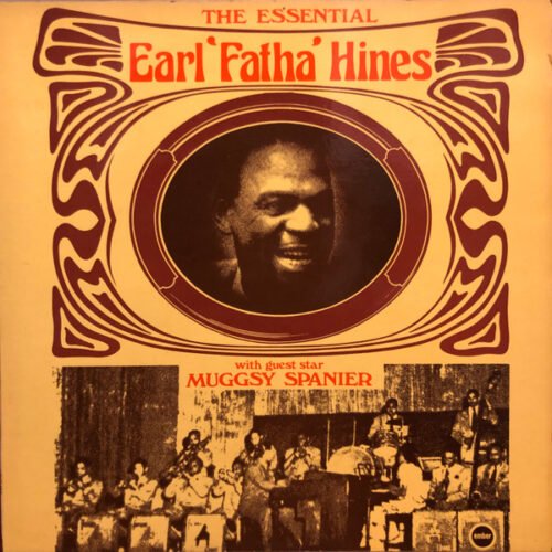 Earl Hines - The Essential Earl 