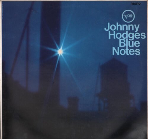 Johnny Hodges - Blue Notes