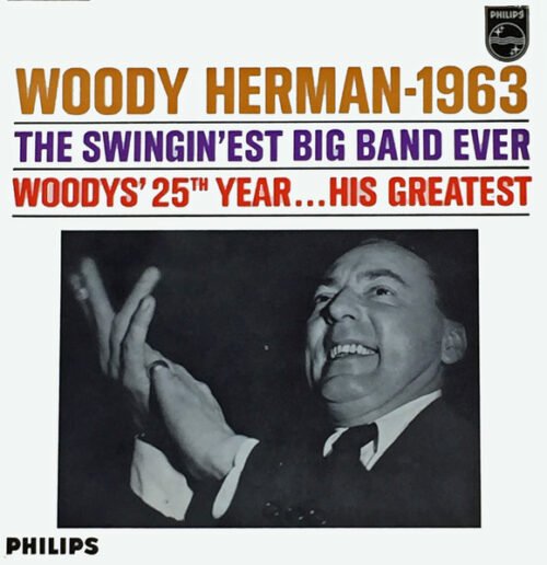 Woody Herman - 1963 – The Swingin’est Big Band Ever