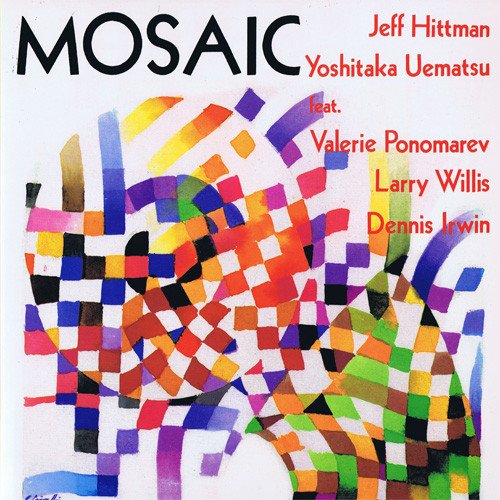 Jeff Hittman - Mosaic