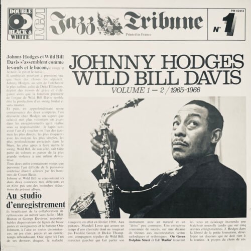 Johnny Hodges - Johnny Hodges And Wild Bill Davis (Volume 1 - 2 / 1965 - 1966)