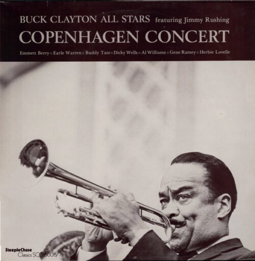 Buck Clayton With His All-Stars - Copenhagen Concert