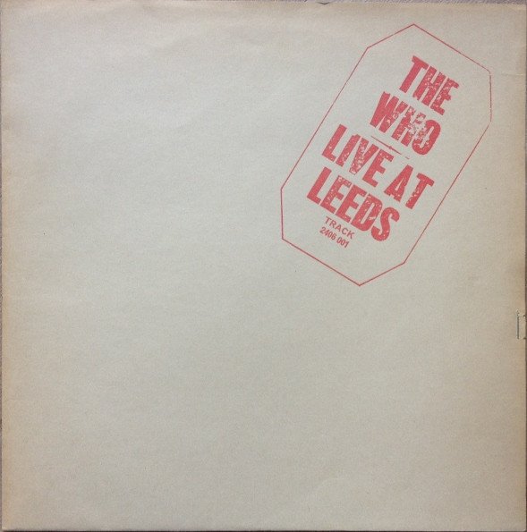 The Who - Live At Leeds vinyl record
