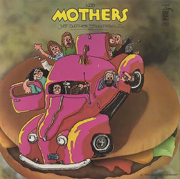 The Mothers - Just Another Band From L.A. vinyl record